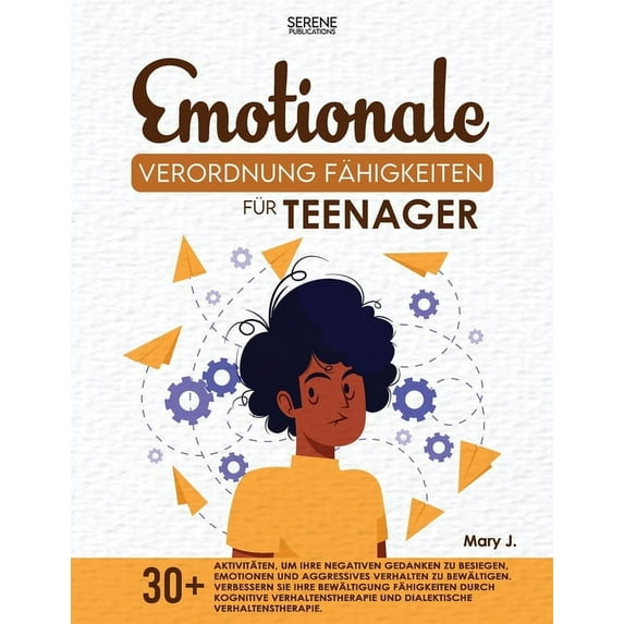 Emotionale Verordnung Fähigkeiten für Teenager, (Paperback)