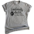 thumbnail image 1 of Emotionally Attached To Fictional Characters Shirt, Unisex Women's Men's Shirt, Book Lover Literature Tee, Dark Heather Gray, Small, 1 of 6