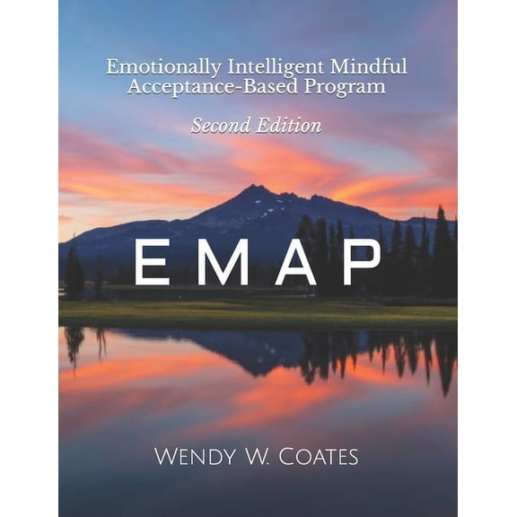 Emotionally Intelligent Batterer Interve E M A P: Emotionally Intelligent Mindful Acceptance-Based Program, Book 2, (Paperback)