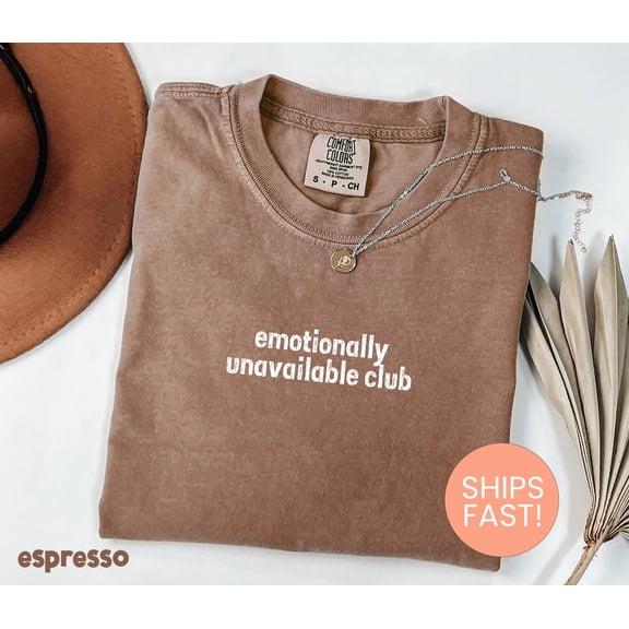 Emotionally Unavailable Club Introvert Anti Social Gift Idea T-Shirt