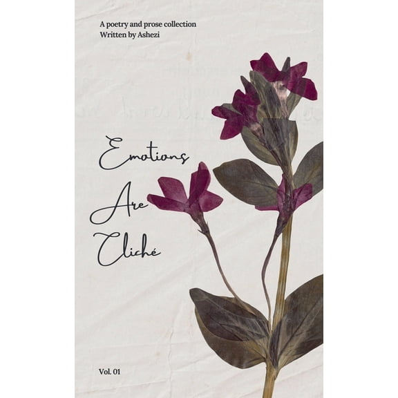 Emotions Are Clich, (Paperback)