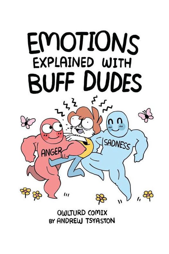 Emotions Explained with Buff Dudes : Owlturd Comix (Paperback)