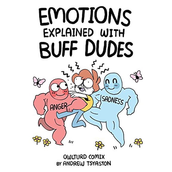 Pre-Owned Emotions Explained with Buff Dudes: Owlturd Comix (Paperback) 1449486932 9781449486938
