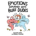 thumbnail image 1 of Pre-Owned Emotions Explained with Buff Dudes: Owlturd Comix (Paperback) 1449486932 9781449486938, 1 of 1