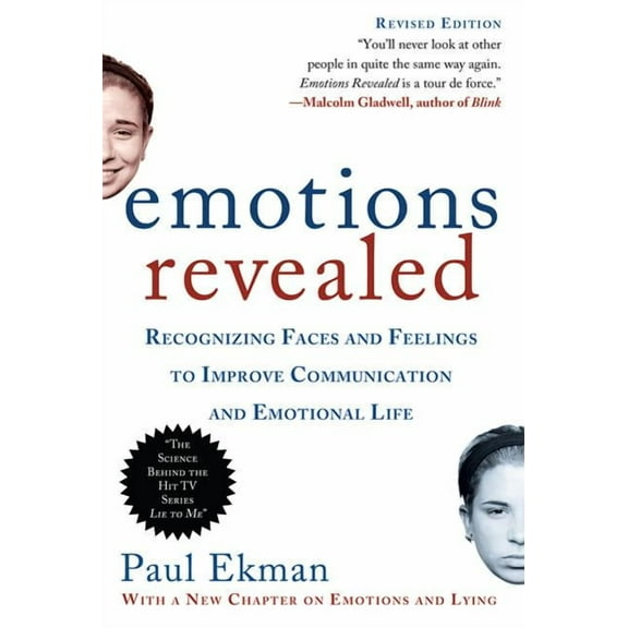 Emotions Revealed, Second Edition : Recognizing Faces and Feelings to Improve Communication and Emotional Life (Edition 2) (Paperback)