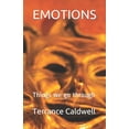 thumbnail image 1 of Emotions: Things We Go Through (Paperback) by Terrance L Caldwell Sr, 1 of 1