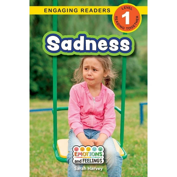 Emotions and Feelings: Sadness: Emotions and Feelings (Engaging Readers, Level 1) (Paperback)(Large Print)