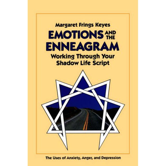 Pre-Owned Emotions and the Enneagram: Working Through Your Shadow Life Script (Paperback) 1882042093 9781882042098