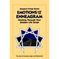 thumbnail image 1 of Emotions and the Enneagram: Working Through Your Shadow Life Script (Paperback) by Margaret F Keyes, Stan Nelson, Michelle Vignes, 1 of 1