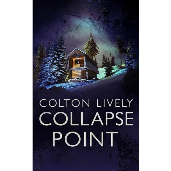 Emp Survival in a Powerless World Collapse Point: An EMP Post Apocalypse Prepper Survival Thriller, Book 113, (Paperback)