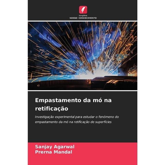 Empastamento da mó na retificação, (Paperback)