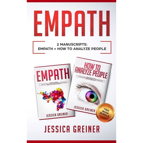 Empath: 2 Manuscripts: Empath And How To Analyze People, (Paperback)