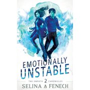 Empath Chronicles Emotionally Unstable, Book 2, Paperback