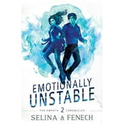 Empath Chronicles Emotionally Unstable, Book 2, Hardcover