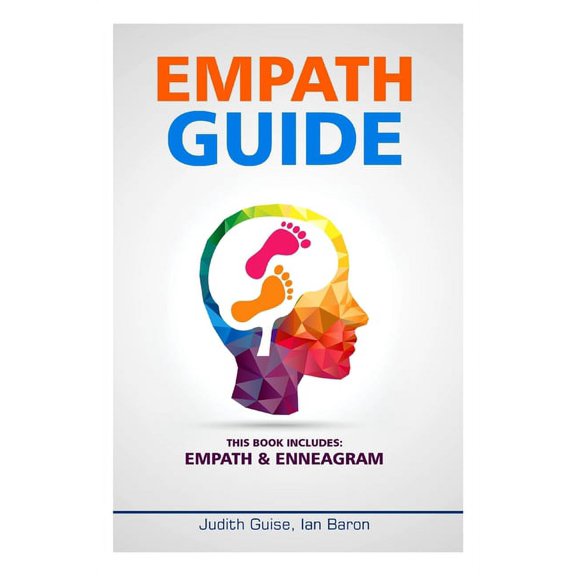 Empath Guide: This Books Includes: Empath & Enneagram, (Paperback)