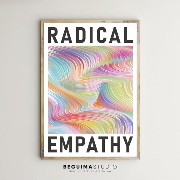 Empathy Aesthetic Abstract Art Motivational Quote Poster Art Unframed Paper Print