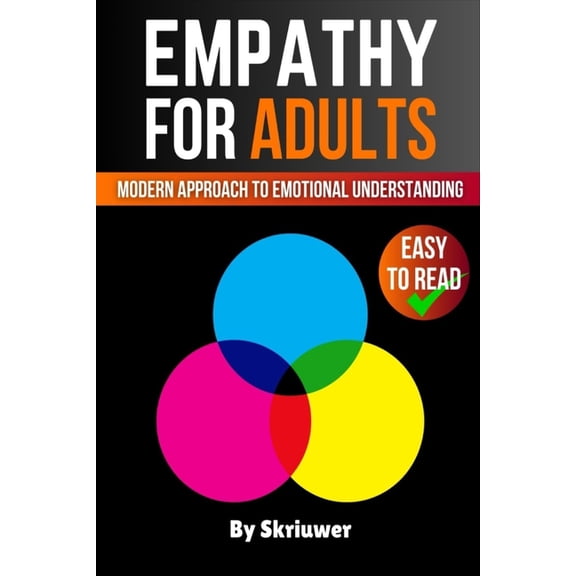 Empathy Book for Adults: A Modern Approach to Emotional Understanding, (Paperback)