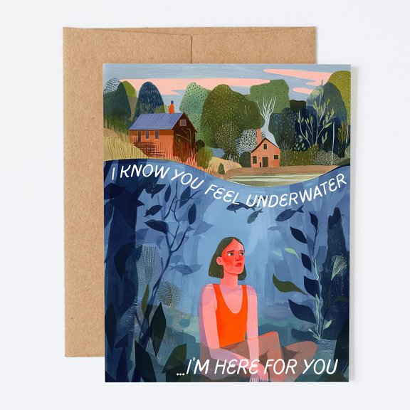 Empathy Greeting Card, I Know You Feel Underwater Illustration, Supportive Note for Friend, Includes Kraft Envelope, Thoughtful Encouragement Design