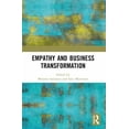 thumbnail image 1 of Empathy and Business Transformation, (Paperback), 1 of 1