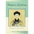 thumbnail image 1 of Pre-Owned Emperor Qianlong: Son of Heaven, Man of the World (Paperback) 0321084446 9780321084446, 1 of 1