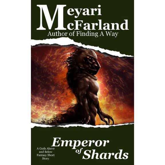 Gods Above and Below Emperor of Shards: A Gods Above and Below Fantasy Short Story, Book 19, (Paperback)