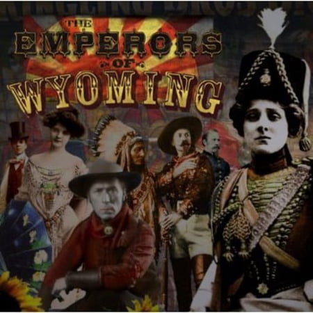 Emperors of Wyoming (CD)