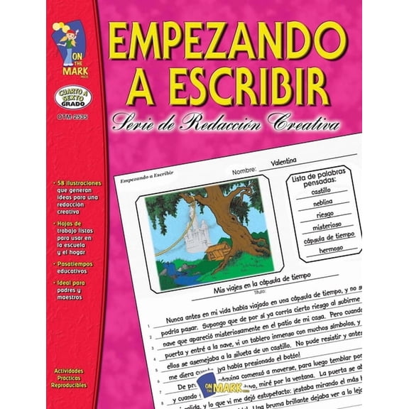 Empezando A Escribir Seire de Redaccion Creativa Spanish Story Starters Grades 4-6 (Paperback)