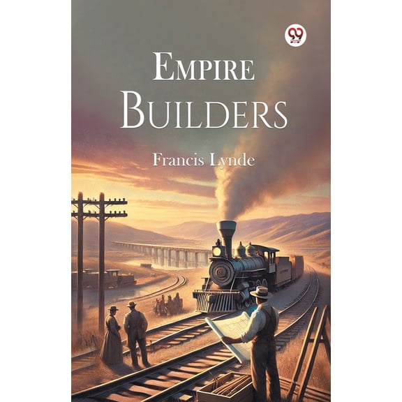 Empire Builders, (Paperback)
