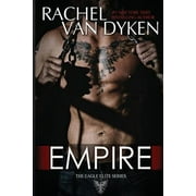 Empire  Eagle Elite   Paperback  Rachel Van Dyken