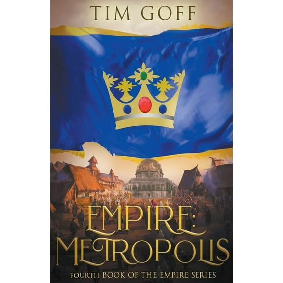 Empire Empire: Metropolis, Book 4, (Paperback)