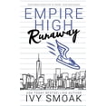 thumbnail image 1 of Empire High Runaway, Book 5, (Paperback), 1 of 1