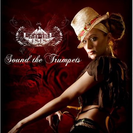 Empire Isis - Sound the Trumpets - Music & Performance - CD