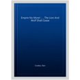 thumbnail image 1 of Empire No More! : ... The Lion And Wolf Shall Cease, 1 of 1
