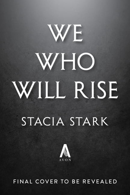 Empire of Blood We Who Will Rise (Deluxe Limited Edition), Book 2, (Hardcover)