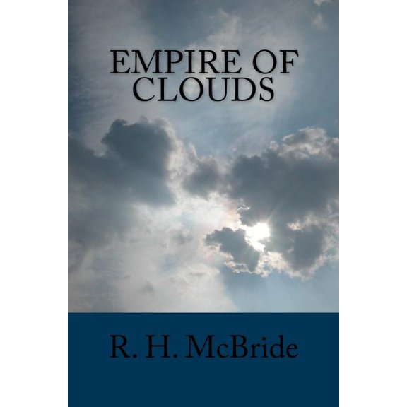 Empire of Clouds (Paperback)