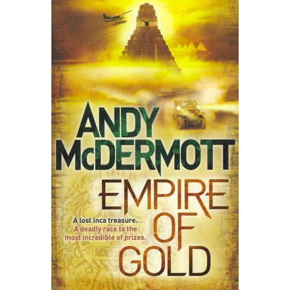 Empire of Gold (Wilde/Chase 7) Andy McDermott (Paperback)
