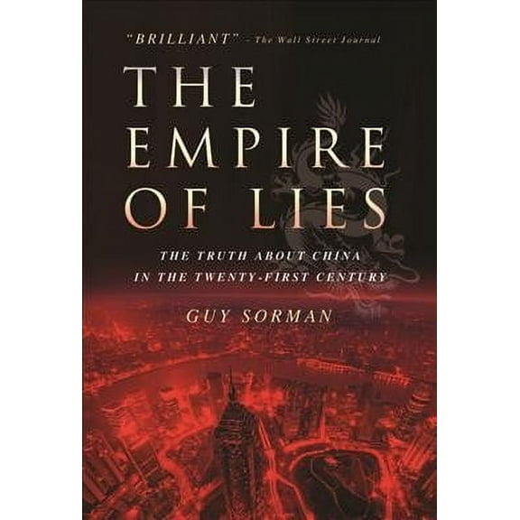 Empire of Lies : The Truth About China in the Twenty-First Century, American Edition