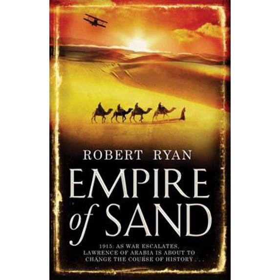 Pre-Owned Empire of Sand. Robert Ryan (Paperback) 0755329260 9780755329267