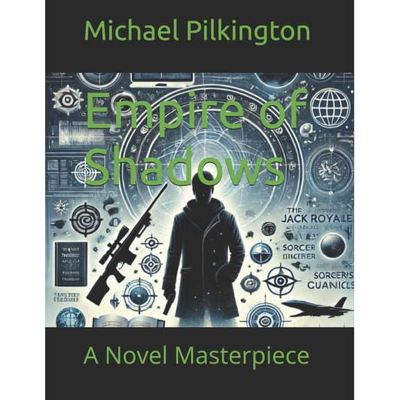 Empire of Shadows: A Novel Masterpiece, (Paperback)