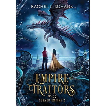 Pre-Owned Empire of Traitors (Hardcover) by Rachel L Schade