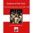 thumbnail image 1 of Empire of the East: Poland-Lithuania 1500-1700, (Paperback), 1 of 1