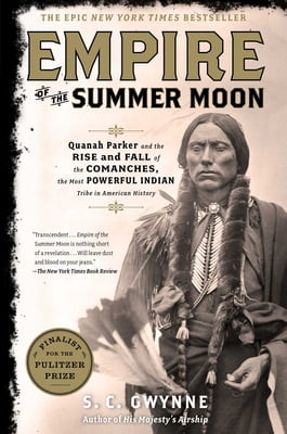Pre-Owned Empire of the Summer Moon: Quanah Parker and Rise Fall Comanches, Most (Hardcover 9781416591054) by S C Gwynne
