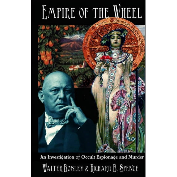 Empire of the Wheel: An Investigation of Occult Espionage and Murder (Paperback)
