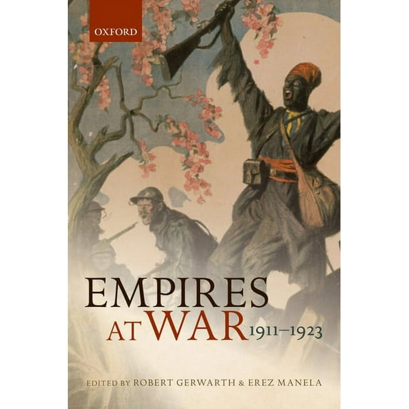 Empires at War: 1911-1923 (The Greater War)
