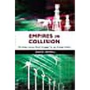 Empires in Collision The Green versus Black Struggle for Our Energy Future