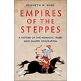 thumbnail image 1 of Pre-Owned Empires of the Steppes: A History of the Nomadic Tribes Who Shaped Civilization (Hardcover), 1 of 1
