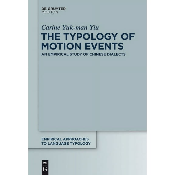 Empirical Approaches to Language Typolog The Typology of Motion Events, Book 53, (Hardcover)