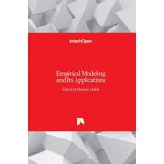 Empirical Modeling and Its Applications Hardcover