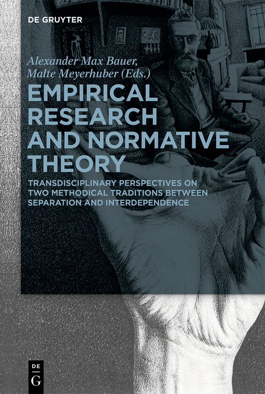 Empirical Research and Normative Theory: Transdisciplinary Perspectives ...