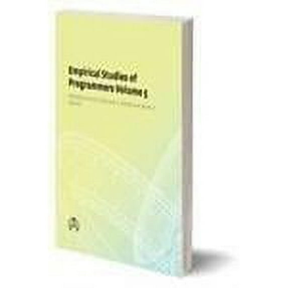 Empirical Studies of Programmers : Fifth Workshop (Paperback)